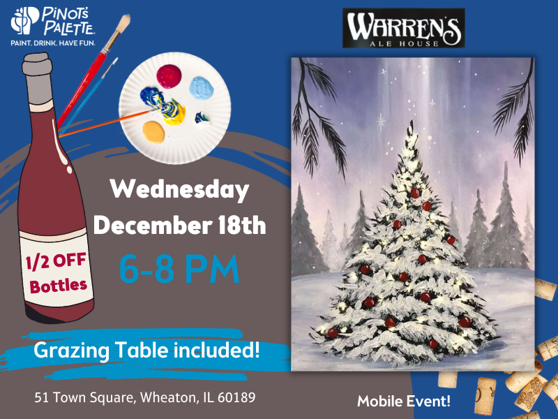 Warren's Ale House Paint & Sip!  Grazing Table INCLUDED - Half Priced Wine!